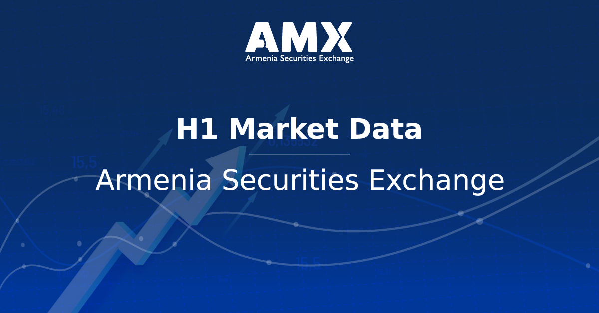 Armenia Securities Exchange: Market data in the 1st half of 2021