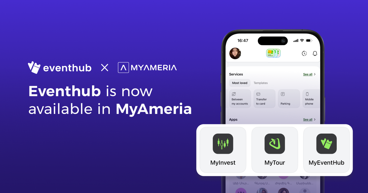 Event Ticketing Platform Eventhub is now Available in MyAmeria App