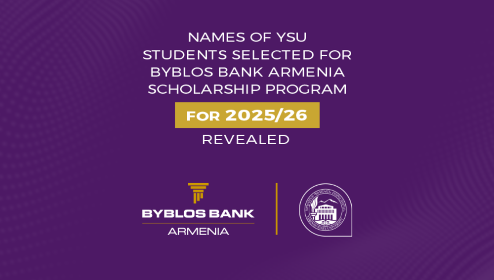 5 more YSU students chosen for Byblos Bank Armenia’s AMD 1 million scholarship program