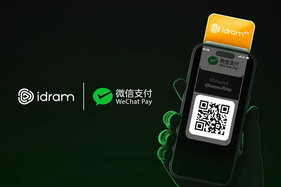 Idram and Weixin Pay (WeChat Pay) Launch Strategic Partnership in Armenia