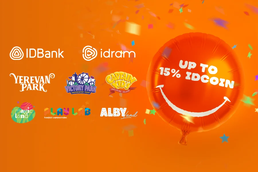 An unforgettable day instead of toys: June 1st guide from Idram&IDBank