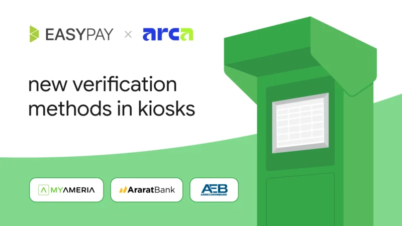 New: ArcaQR verification now available at EasyPay payment kiosks