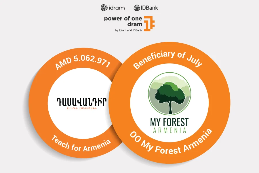 My Forest Armenia is a beneficiary of the “Power of One Dram” initiative in July